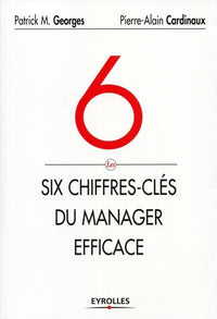 Les six chiffres-clés du manager efficace