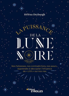 La puissance de la Lune noire