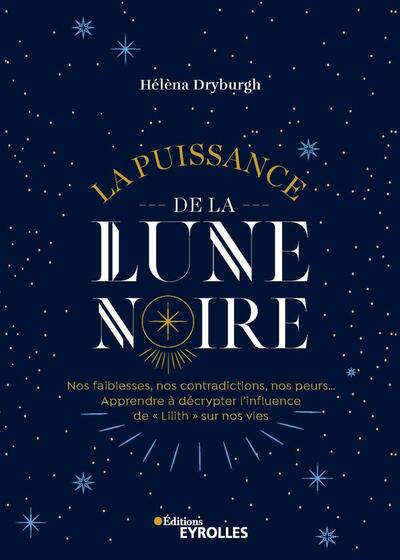 La puissance de la Lune noire