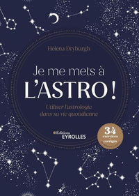 Je me mets à l'astro !