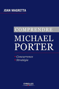 Comprendre Michael Porter