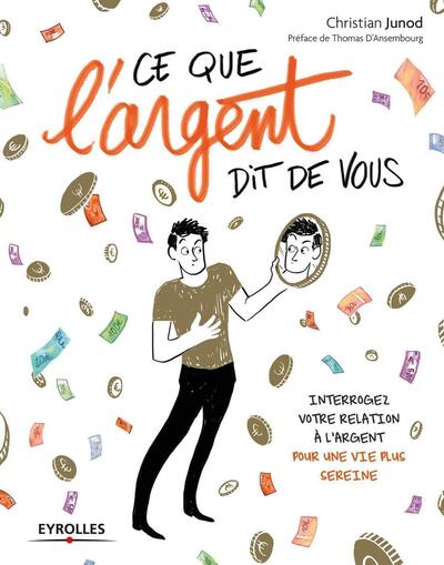 Ce que l'argent dit de vous
