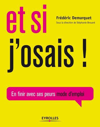 Et si j'osais !