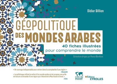 Géopolitique des mondes arabes