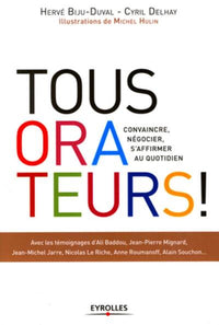 Tous orateurs !