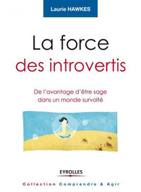 La force des introvertis