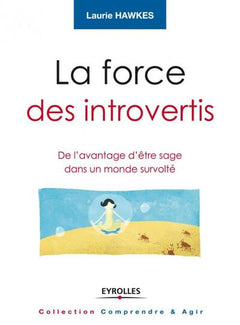 La force des introvertis