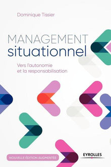 Management situationnel : Vers l'autonomie et la responsabilisation