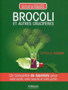 Brocoli et autres crucifères