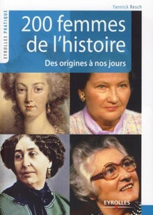 200 femmes de l'histoire