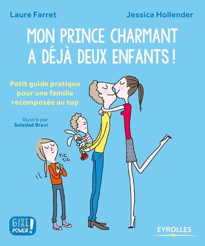 Mon prince charmant a déjà deux enfants !