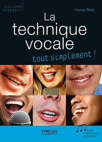 La technique vocale tout simplement !