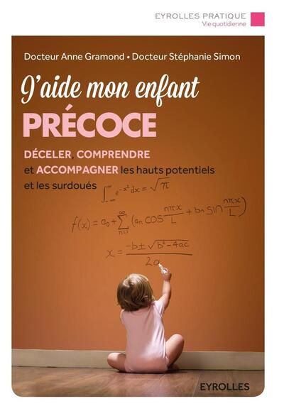 J'aide mon enfant précoce
