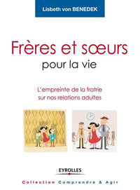 Frères et soeurs pour la vie