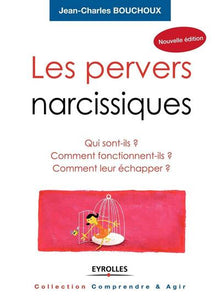 Les pervers narcissiques