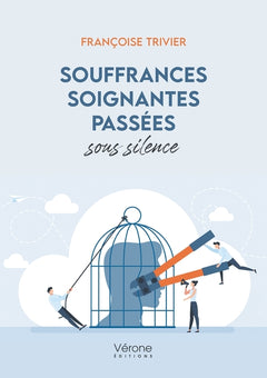 Souffrances soignantes passées sous silence