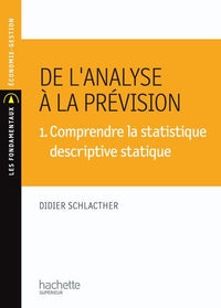 De l'analyse à la prévision 1