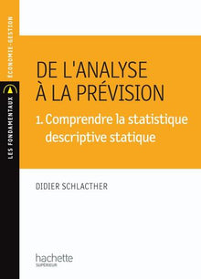 De l'analyse à la prévision 1