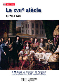 Le XVIIe siècle 1620 - 1740