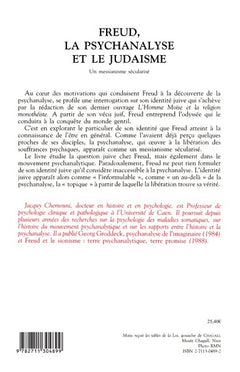 FREUD LA PSYCHANALYSE ET  LE JUDAISME . UN MESSIANISM