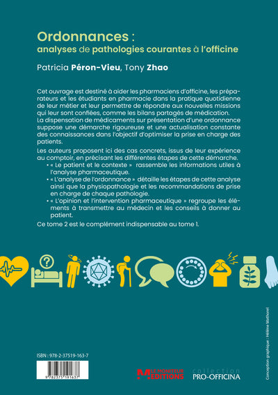Ordonnances : analyses de pathologies courantes à l'officine - Tome 2