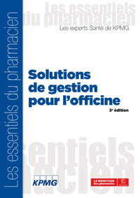 SOLUTIONS DE GESTION POUR L'OFFICINE 3E EDITION
