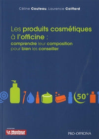 Les produits cosmétiques à l'officine