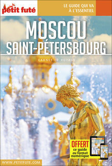 Guide Moscou - Saint-Pétersbourg 2018