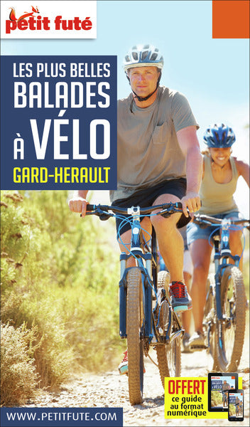 Guide Balades à Vélo Gard-hérault 2019/2020 Petit Futé