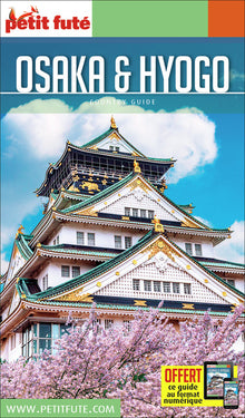 Guide Osaka & Hyogo 2019-2020 Petit Futé