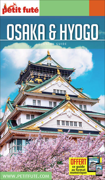 Guide Osaka & Hyogo 2019-2020 Petit Futé