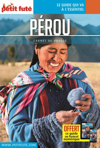 Guide Pérou 2018 Carnet Petit Futé