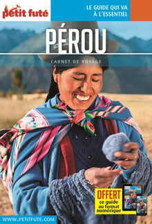 Guide Pérou 2018 Carnet Petit Futé