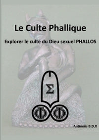 Le Culte Phallique