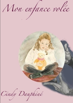 Mon enfance volée