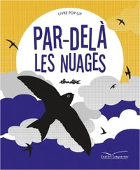 Par-delà les nuages (livre pop'up)