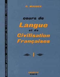 Cours de langue et de civilisation françaises - Niveau 1 - Livre de l'élève