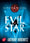 Le pouvoir des cinq - Tome 2 - Evil star