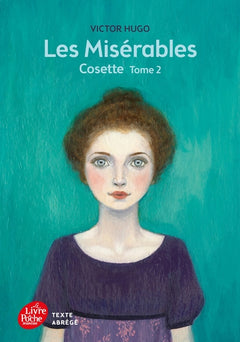 Les misérables - Tome 2 - Cosette
