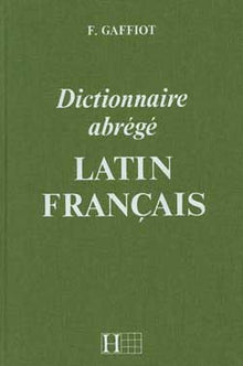 Dictionnaire latin/ français, édition de 1967