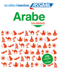 Arabe faux-débutants (cahier d'exercices)
