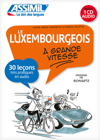 Le luxembourgeois à grande vitesse