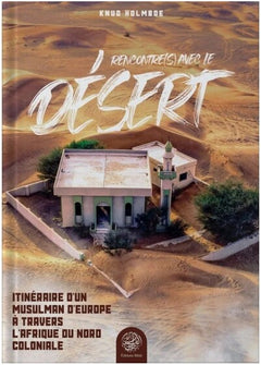 Rencontres avec le désert