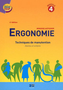 Ergonomie techniques de manutention module 4: Techniques de manutention adultes et enfants