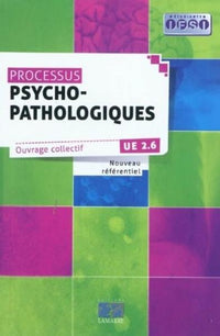 Processus psychopathologiques