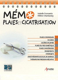 Mémo plaies et cicatrisation