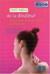 Petit précis de la douleur