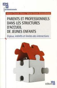 Parents et professionnels dans les structures d'accueil de jeunes enfants
