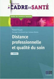 Distance professionnelle et qualité du soin