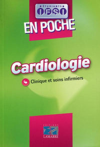 Cardiologie : Clinique et soins infirmiers